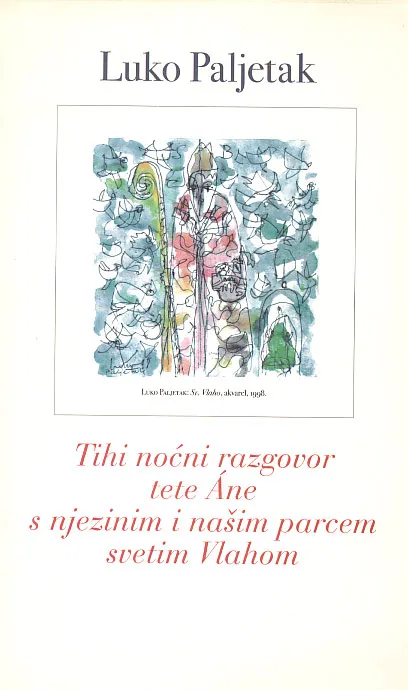 Tihi noćni razgovor tete Ane sa sv. Vlahom