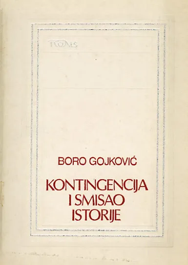 Kontingencija i smisao istorije