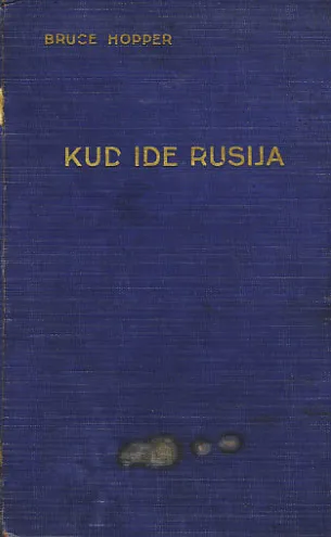 Kud ide Rusija: narodi, osnove i politika sovjetske Rusije