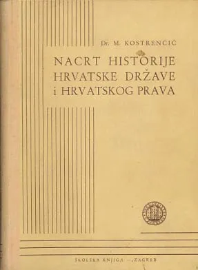 Nacrt historije hrvatske države i prava I.