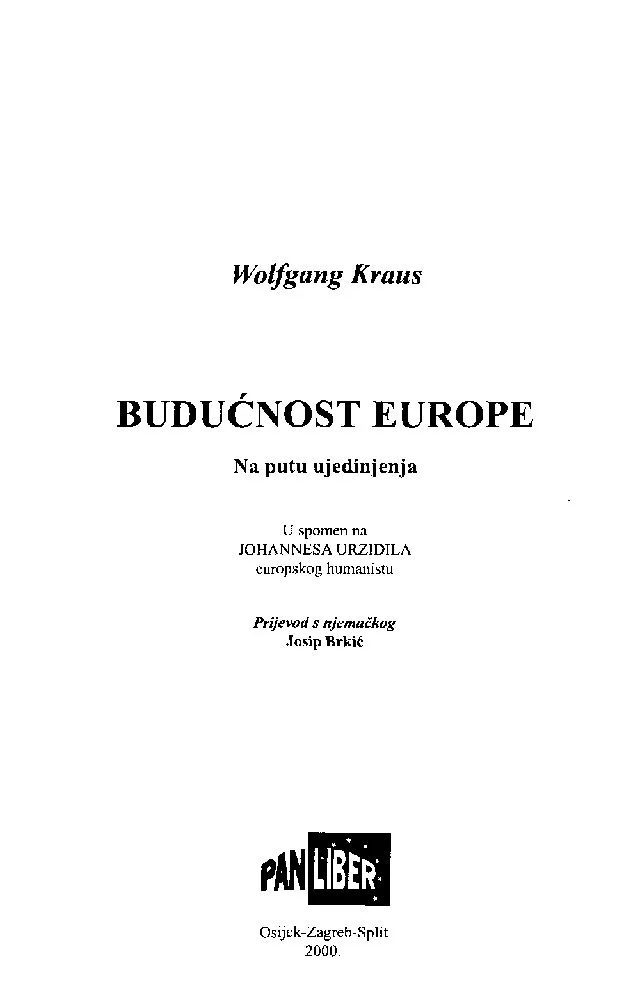 Budućnost Europe: Na putu ujedinjenja