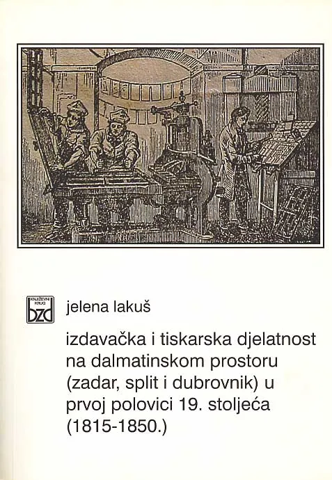 Izdavačka i tiskarska djelatnost na dalmatinskom..