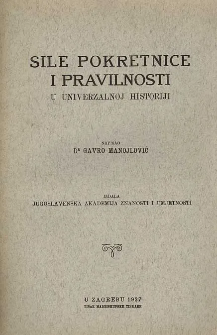 Sile pokretnice i pravilnosti (u univerzalnoj historiji)