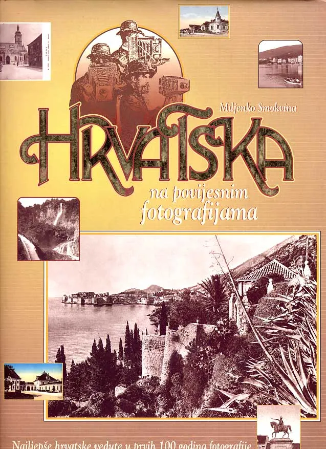 Hrvatska na povijesnim fotografijama