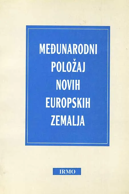 Međunarodni položaj novih europskih zemalja