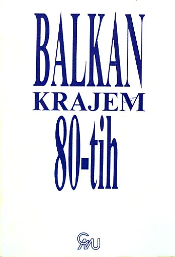 Balkan krajem 80-ih godina