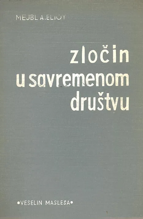 Zločin u savremenom društvu