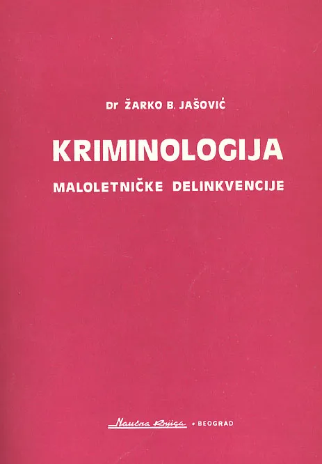 Kriminologija maloletničke delikvencije