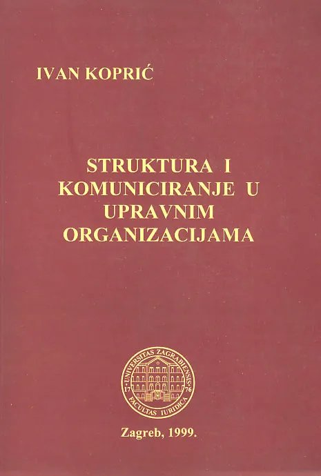 Strukture i komuniciranje u upravnim organizac.
