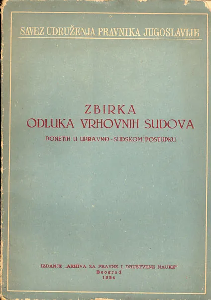 Zbirka odluka vrhovnih sudova donetih u upravno-sudskom postupku