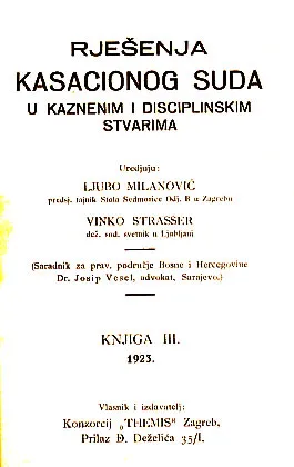 Riješenja kasacionog suda u kaznenim i disciplinskim stvarima