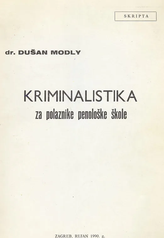 Kriminalistika za polaznike penološke škole