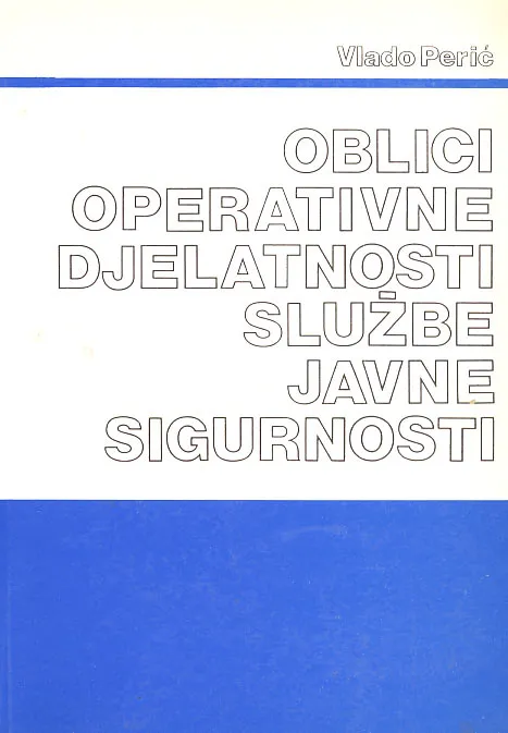 Oblici operativne djelatnosti Službe javne sigurnosti