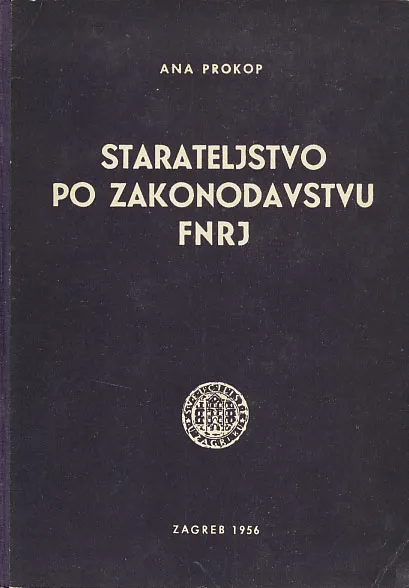 Starateljstvo po zakonodavstvu FNRJ