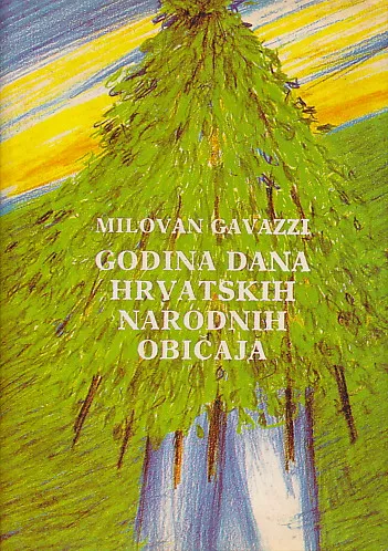 Godina dana hrvatskih narodnih običaja