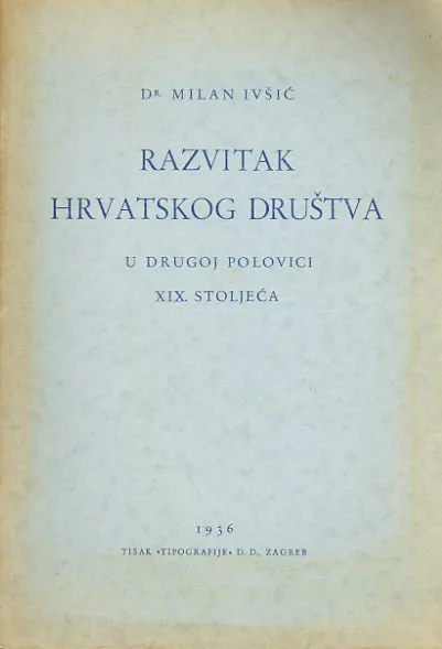 Razvitak hrvatskog društva u drugoj polovici XIX. stoljeća