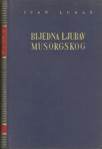 Bijedna ljubav Musorgskoga