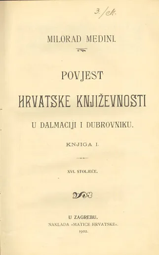 Povjest hrvatske književnosti u Dalmaciji i Dubrovniku, knjiga I.