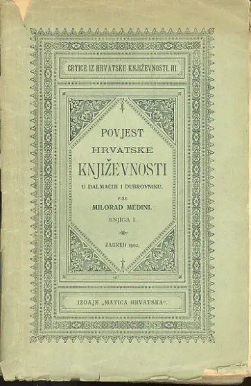 Povjest hrvatske književnosti u Dalmaciji i Dubrovniku, knjiga I. XVI. st.