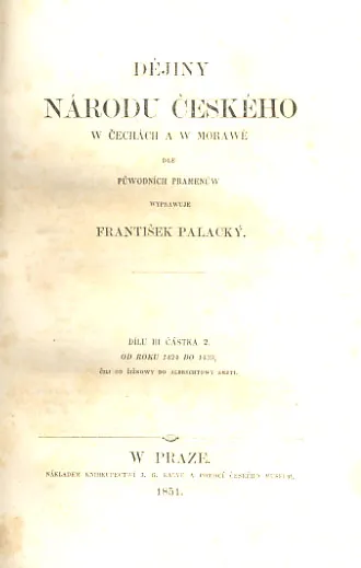 Dejiny Narodu Češkeho w Čechach a w Morawe dle puwodnich pramenuw, dil III/2