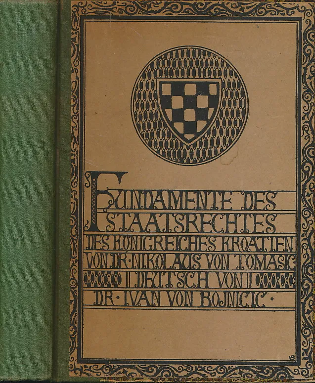 Fundamente des Staatrechets des Königsreiches Kroatien