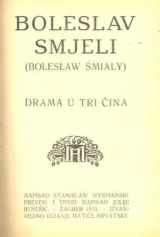 Boleslav Smjeli (Boleslaw Smialy)