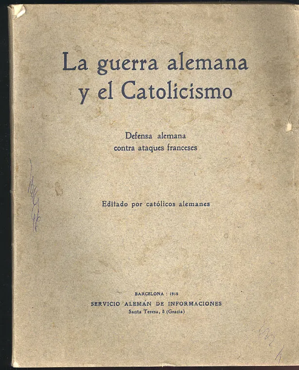 La guerra alemana y el Catolicismo