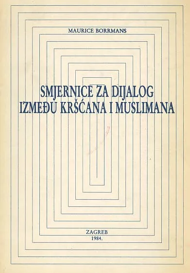 Smjernice za dijalog između kršćana i muslimana