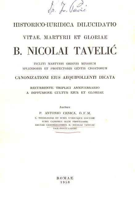 Historico-iuridica dilucidatio: Vitae, martyrii et gloriae b. Nicolai Tavelić