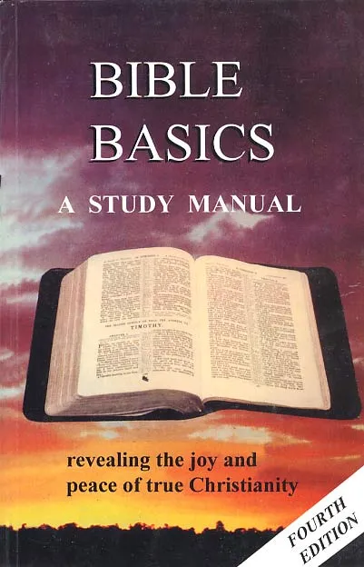 Bible Basics: A study manual