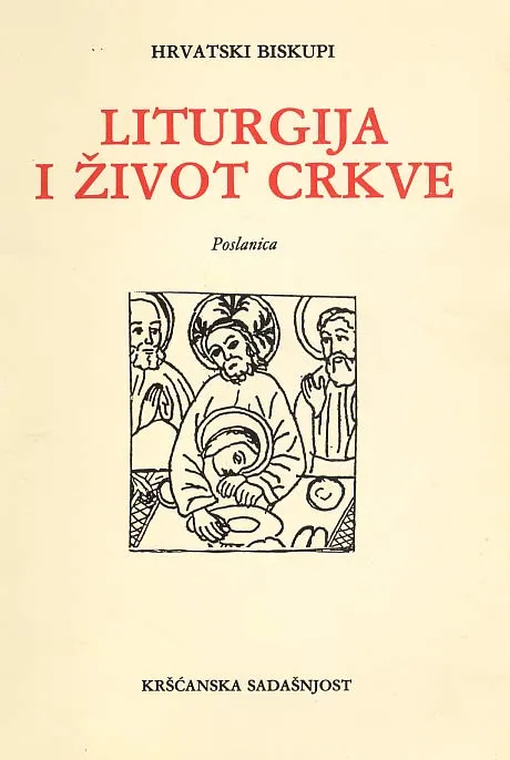 Liturgija i život Crkve