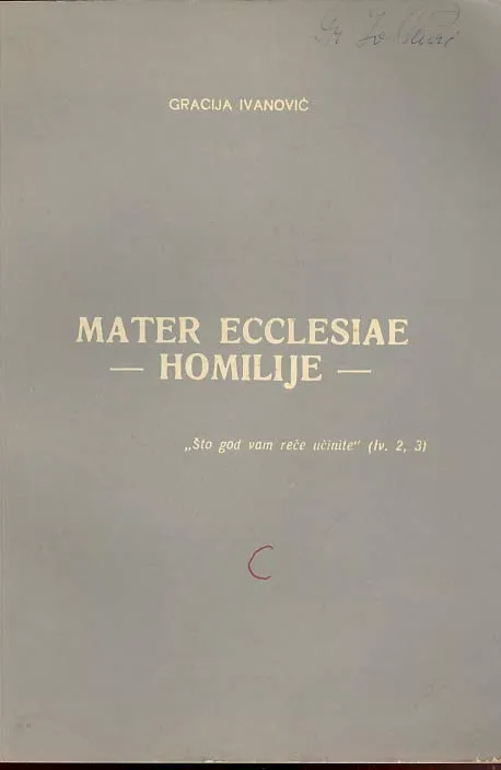 Mater Ecclesiae - Homilije