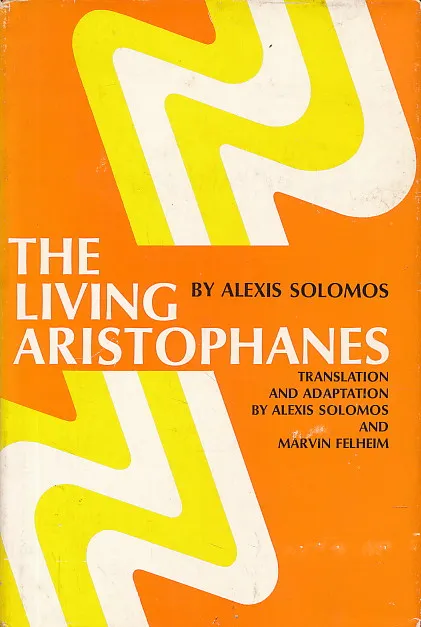 THE LIVING ARISTOPHANES