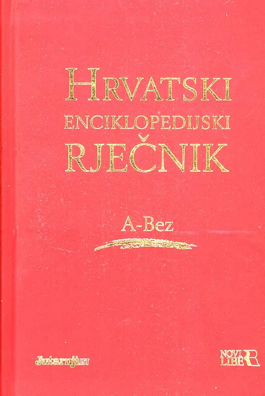 Hrvatski enciklopedijski rječnik 1-12 i Pravopisni priručnik