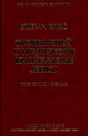 Tvorba riječi u hrvatskome književnome jeziku