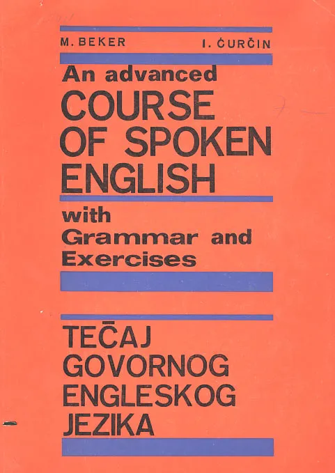 An Advanced Course of Spoken English