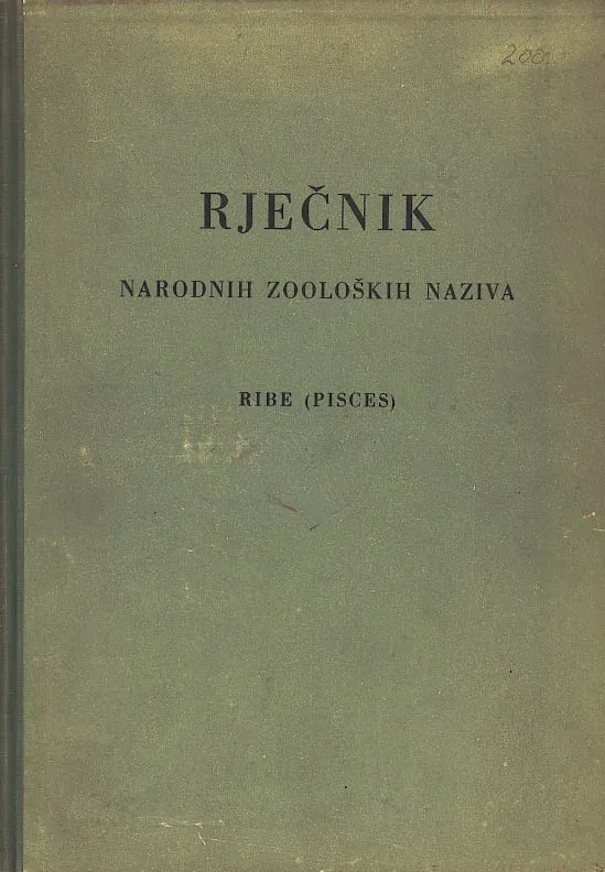 Rječnik narodnih zooloških naziva: ribe (Pisces)