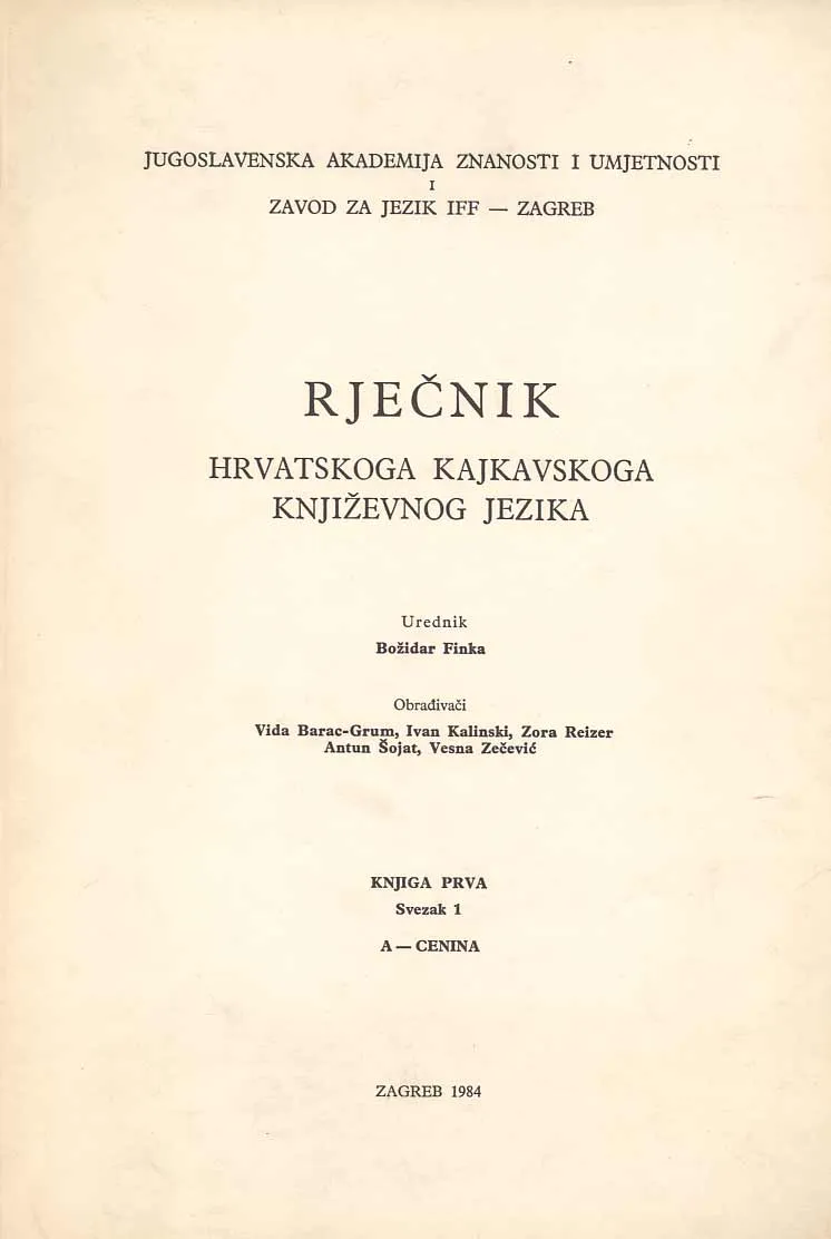 Rječnik hrv. kajkavskoga književnog jezika sv. 1, A