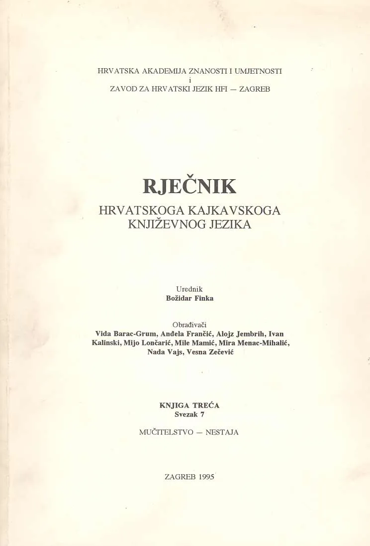 Rječnik hrv. kajkavskoga književnog jezika sv. 7, mučitelstvo