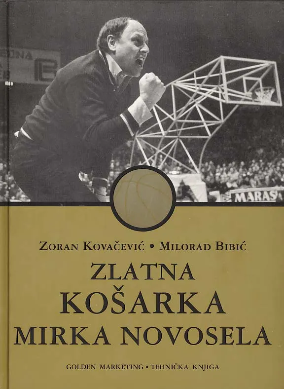 Zlatna košarka Mirka Novosela