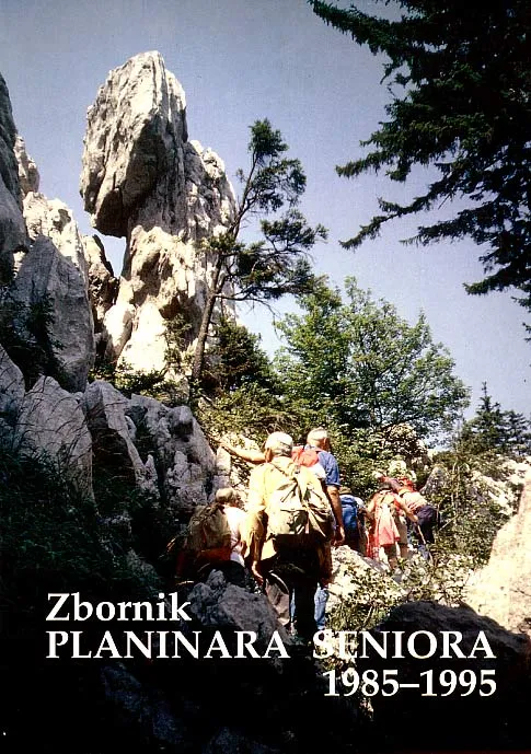 Zbornik planinara seniora 1985-1995