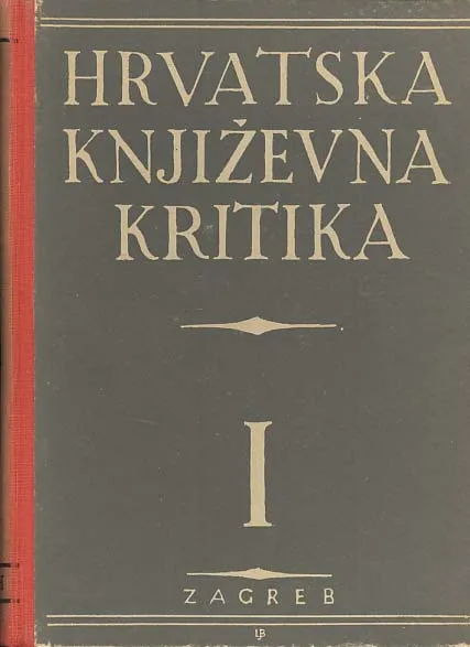 Hrvatska književna kritika I (od Vraza do Markovića)