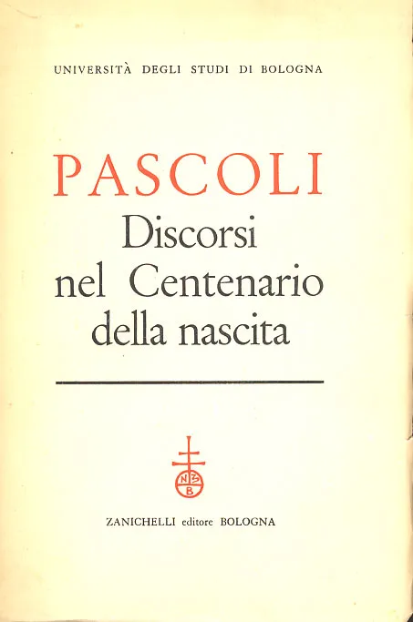 Discorsi nel Centenario della nascita
