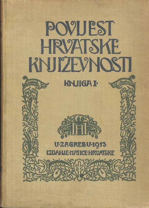 Povijest hrvatske književnosti, knjiga I.