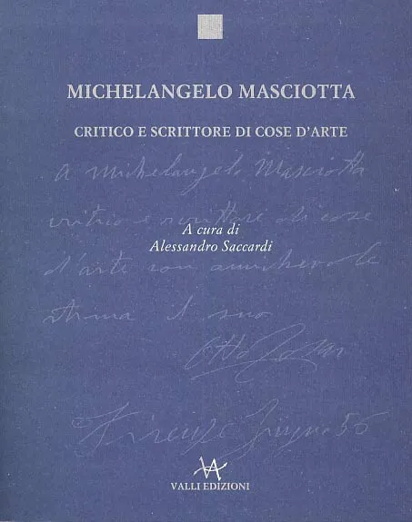 Michelangelo Masciotta: critico e scrittore di cose d arte