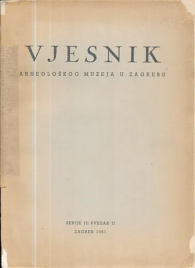 Vjesnik arheološkog muzeja u Zagrebu serije III. sv. II.