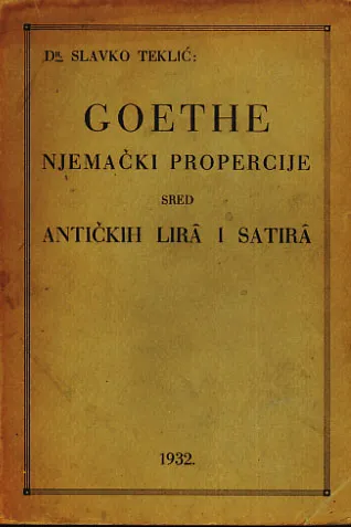 Goethe - Njemački propercije sred antičkih lira i satira