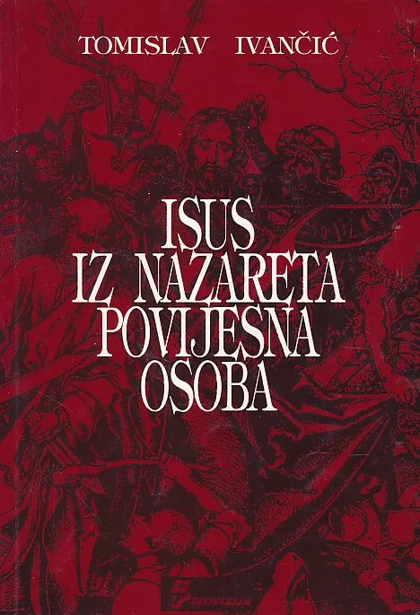 Isus iz Nazareta - povijesna osoba