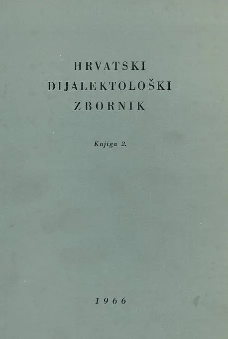 Rasorave i građa za povijest nauka (Hrvatski dijalektološki zbornik, knj. 2)