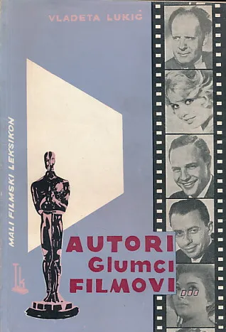 Autori, glumci, filmovi...
